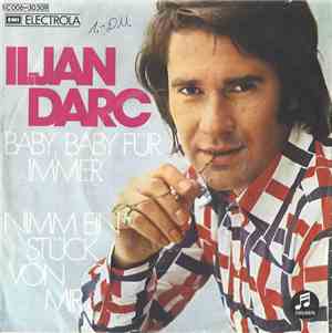 Iljan Darc - Baby, Baby Für Immer