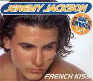 Jeremy Jackson - French Kiss