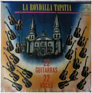 La Rondalla Tapatía - 22 Guitarras 22 Voces