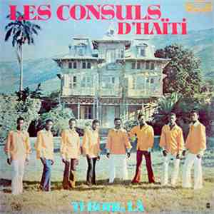 Les Consuls D'Haïti - Ti Boug Là