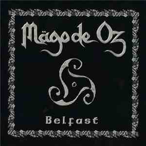 Mägo De Oz - Belfast