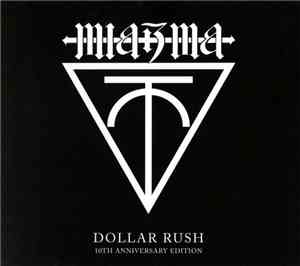 Miazma - Dollar Rush (10th Anniversary Edition)