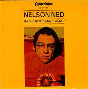 Nelson Ned - Não Quero Mais Amar