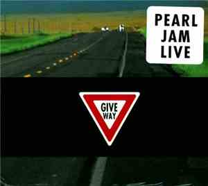 Pearl Jam - Give Way