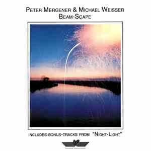 Peter Mergener & Michael Weisser - Beam-Scape