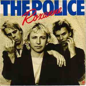 Police, The - Roxanne
