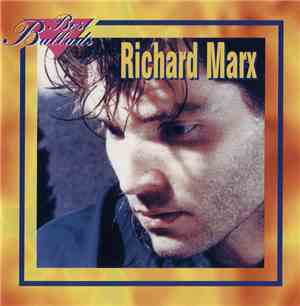 Richard Marx - Best Ballads