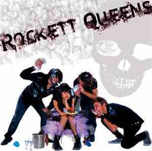 Rockett Queens - Rockett Queens