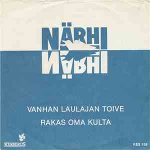 Seppo Närhi - Vanhan Laulajan Toive / Rakas Oma Kulta