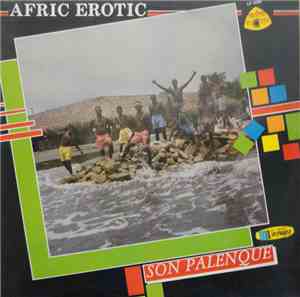 Son Palenque - Afric Erotic