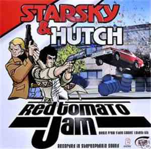 Starsky & Hutch - Red Tomato Jam