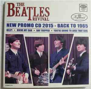 The Beatles Revival - New Promo CD 2015 - Back To 1965