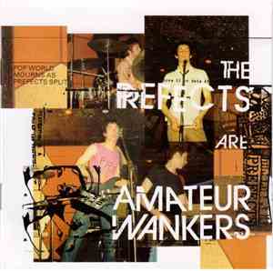 The Prefects - Amateur Wankers