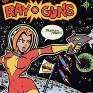 The Ray-Guns - Talentless Fools