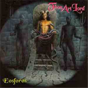 Thou Art Lord - Eosforos