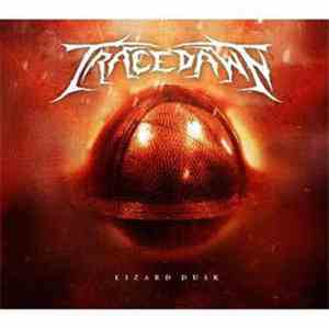 Tracedawn - Lizard Dusk