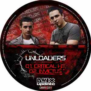 Unloaders - Critical Hit / Invictus