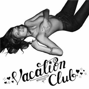 Vacation Club - Daydream