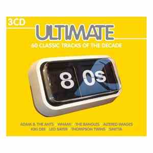 Various - Ultimate 80s - 60 Classic Tracks Of The Decade