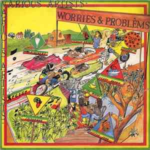 Various - Worries & Problems