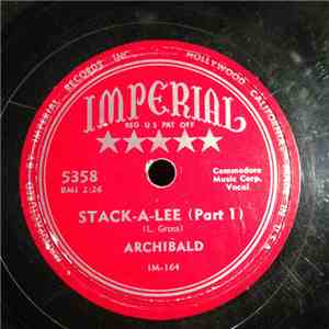 Archibald - Stack-A-Lee (Part 1) / Stack-A-Lee (Part 2)