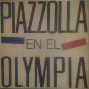 Astor Piazzolla - Piazzola En El Olympia