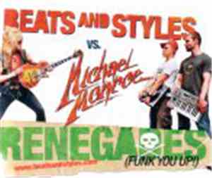 Beats And Styles vs. Michael Monroe - Renegades (Funk You Up!)