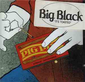 Big Black - Pigpile