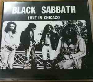 Black Sabbath - Love In Chicago