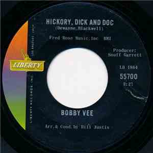 Bobby Vee - Hickory, Dick And Doc