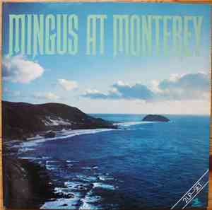 Charles Mingus - Mingus At Monterey