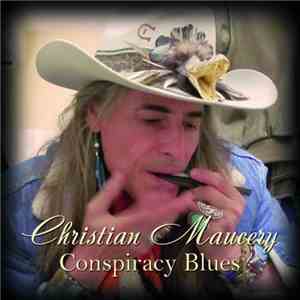 Christian Maucery - Conspiracy Blues