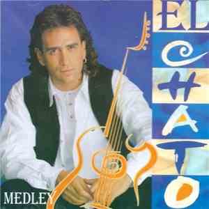 El Chato - Medley