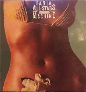 Fania All Stars - Rhythm Machine