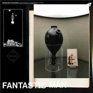 Fantastic Man - Galactic Ecstasy