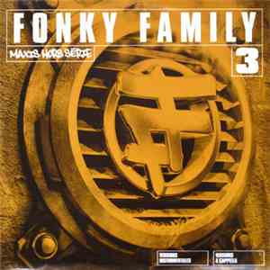 Fonky Family - Maxis Hors Serie Volume 3