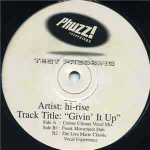 Hi-Rise  - Givin' It Up