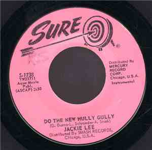 Jackie Lee  - Do The New Hully Gully / Patricia