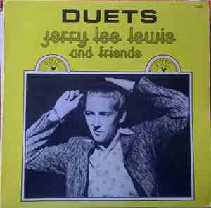 Jerry Lee Lewis And Friends - Duets