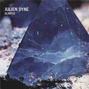 Julien Dyne - Glimpse