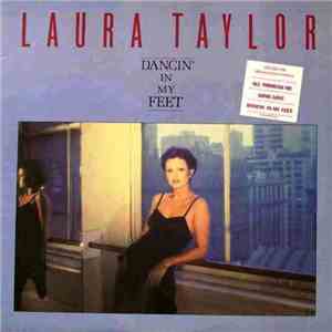 Laura Taylor - Dancin' In My Feet