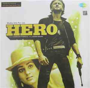 Laxmikant Pyarelal, Anand Bakshi - Hero