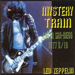 Led Zeppelin - Mystery Train