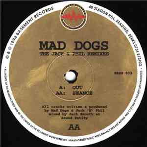 Mad Dogs - The Jack & Phil Remixes