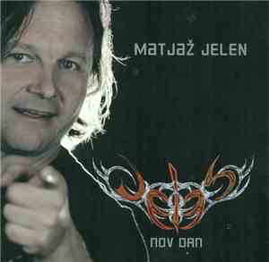 Matjaž Jelen - Nov Dan