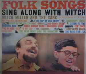 Mitch Miller And The Gang - Folk Songs Sing Along With Mitch