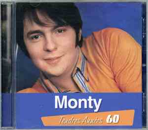 Monty  - Tendres Années 60