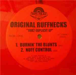 Original Ruffnecks - 1992 Explicit EP