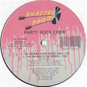 Party Rock Crew - The Rhymes Flow