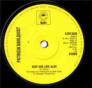 Patricia Dahlquist - Keep Our Love Alive